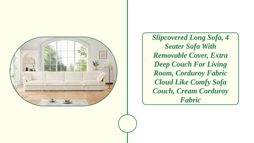 Slipcovered Long Sofa, 4 Seater Sofa with Removable Cover, Extra Deep Couch for Living Room, Corduroy Fabric Cloud Like Comfy Sofa Couch, Cream Corduroy Fabric by@Outfy