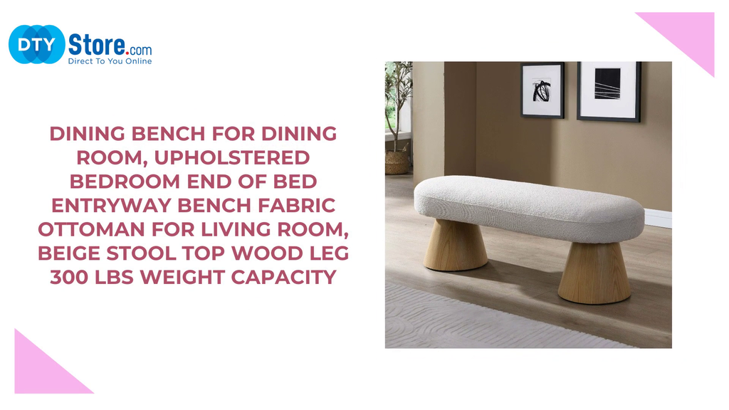 Dining Bench for Dining Room, Upholstered Bedroom End of Bed Entryway Bench Fabric Ottoman for Living Room, Beige Stool Top Wood Leg 300 LBS Weight Capacity by@Outfy