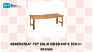 Modern Slat-Top Solid Wood Patio Bench - Brown by@Outfy